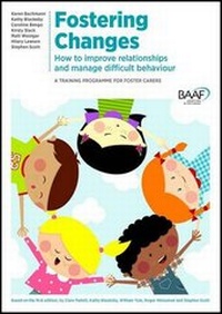 Enlarge image Cover: Fostering Changes - British Association for Adoption and Fostering (BAAF)