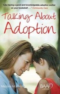 Cover: Talking About Adoption to Your Adopted Child - British Association for Adoption and Fostering (BAAF)