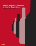 Bild: Identification and Treatment of Alcohol Dependency - M&K Update Ltd