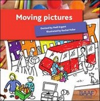 Enlarge image Cover: Moving Pictures - British Association for Adoption and Fostering (BAAF)