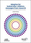 Cover: Adoption for Looked After Children: Messages from Research - British Association for Adoption and Fostering (BAAF)