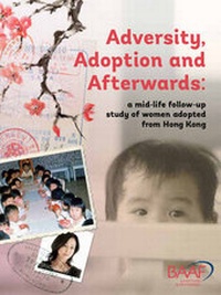 Enlarge image Cover: Adversity, Adoption and Afterwards - British Association for Adoption and Fostering (BAAF)