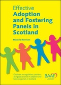 Cover: Effective Adoption and Fostering Panels in Scotland - British Association for Adoption and Fostering (BAAF)