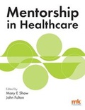 Cover: Mentorship in Healthcare - M&K Update Ltd