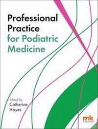 Abbildung von: Professional Practice for Podiatric Medicine - M&K Update Ltd