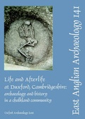 Cover: Life and Afterlife at Duxford, Cambridgeshire - Oxford Archaeology East