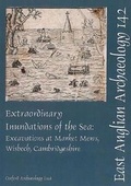 Cover: EAA 142: Extraordinary Inundations of the Sea - Oxford Archaeology East