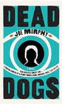Cover: Dead Dogs - Liberties Press Ltd