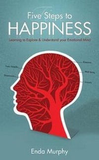 Enlarge image Cover: Five Steps to Happiness - Liberties Press Ltd