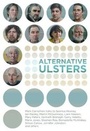 Cover: Alternative Ulsters - Liberties Press Ltd