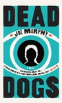 Cover: Dead Dogs - Liberties Press