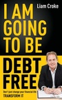 Cover: I Am Going To Be Debt Free - Liberties Press