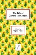 Cover: Tale of Custard the Dragon - Candlestick Press