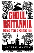 Cover: Ghoul Britannia - Short Books Ltd