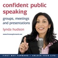 Cover: Confident Public Speaking - Firstwayforward Audio Books