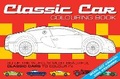 Cover: Classic Car Colouring Book - Picthall & Gunzi (an Imprint of Award Publications Ltd)