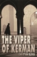 Cover: The Viper of Kerman - Peter Halban Publishers Ltd