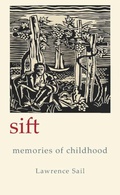 Cover: Sift: Memories of Childhood - Jeffrey Collyer