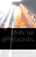 Cover: Piano Mhin Na BPreachan - Clo Iar-Chonnachta Teo
