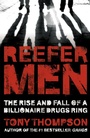Cover: Reefer Men: The Rise and Fall of a Billionaire Drug Ring - Hodder & Stoughton