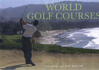 Abbildung von: World Golf Courses - Compendium Publishing
