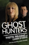 Cover: Ghost Hunters: A Guide to Investigating the Paranormal - Hodder Paperback