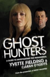Enlarge image Cover: Ghost Hunters: A Guide to Investigating the Paranormal - Hodder Paperback