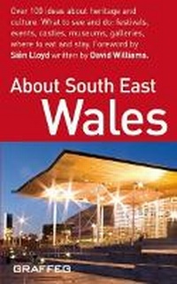 Abbildung von: About Wales Pocket Series: About South East Wales - Graffeg Limited