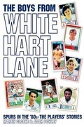 Cover: Boys from White Hart Lane - Vision Sports Publishing Ltd