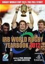 Cover: IRB World Rugby Yearbook 2012 - Vision Sports Publishing Ltd