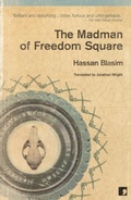 Cover: The Madman of Freedom Square - Comma Press