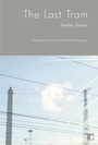 Cover: The Last Tram - Comma Press