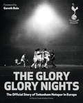 Cover: Glory Glory Nights - Vision Sports Publishing Ltd