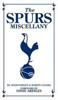 Cover: The Spurs Miscellany - Vision Sports Publishing Ltd