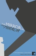 Cover: The Mirror in the Mirror - Comma Press