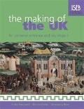 Cover: The Making of the UK for Common Entrance and Key Stage 3 - Hodder Education