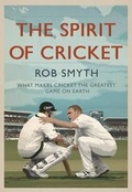 Cover: The Spirit of Cricket - Elliott & Thompson Limited