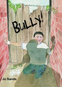 Enlarge image Cover: Bully! - Starshine Books