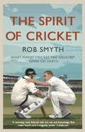 Cover: The Spirit of Cricket - Elliott & Thompson