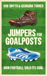Enlarge image Cover: Jumpers for Goalposts - Elliott & Thompson