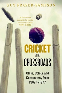 Abbildung von: Cricket at the Crossroads - Elliott & Thompson