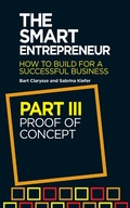 Cover: The Smart Entrepreneur (Part III: Proof of concept) - Elliott & Thompson