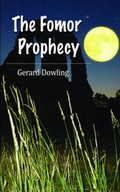 Cover: The Fomor Prophecy - Grosvenor House Publishing Ltd