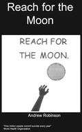 Cover: Reach for the moon - Chipmunka Publishing
