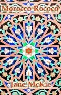 Cover: Morocco Rococo - Cinnamon Press