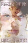 Cover: Marilyn and Me - Cinnamon Press
