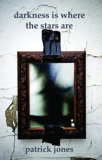 Enlarge image Cover: Darkness is Where the Stars Are - Cinnamon Press