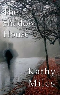 Enlarge image Cover: Shadow House, The - Cinnamon Press