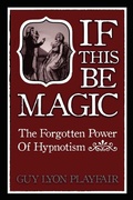 Cover: If This be Magic - White Crow Books