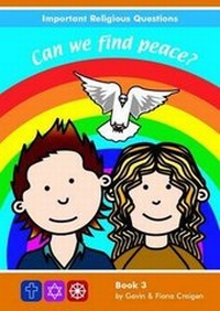 Enlarge image Cover: Important Religious Questions: 3. Can We Find Peace? - UWIC Press